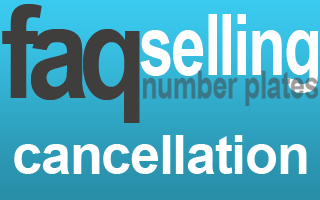 sell private number plate cancellation